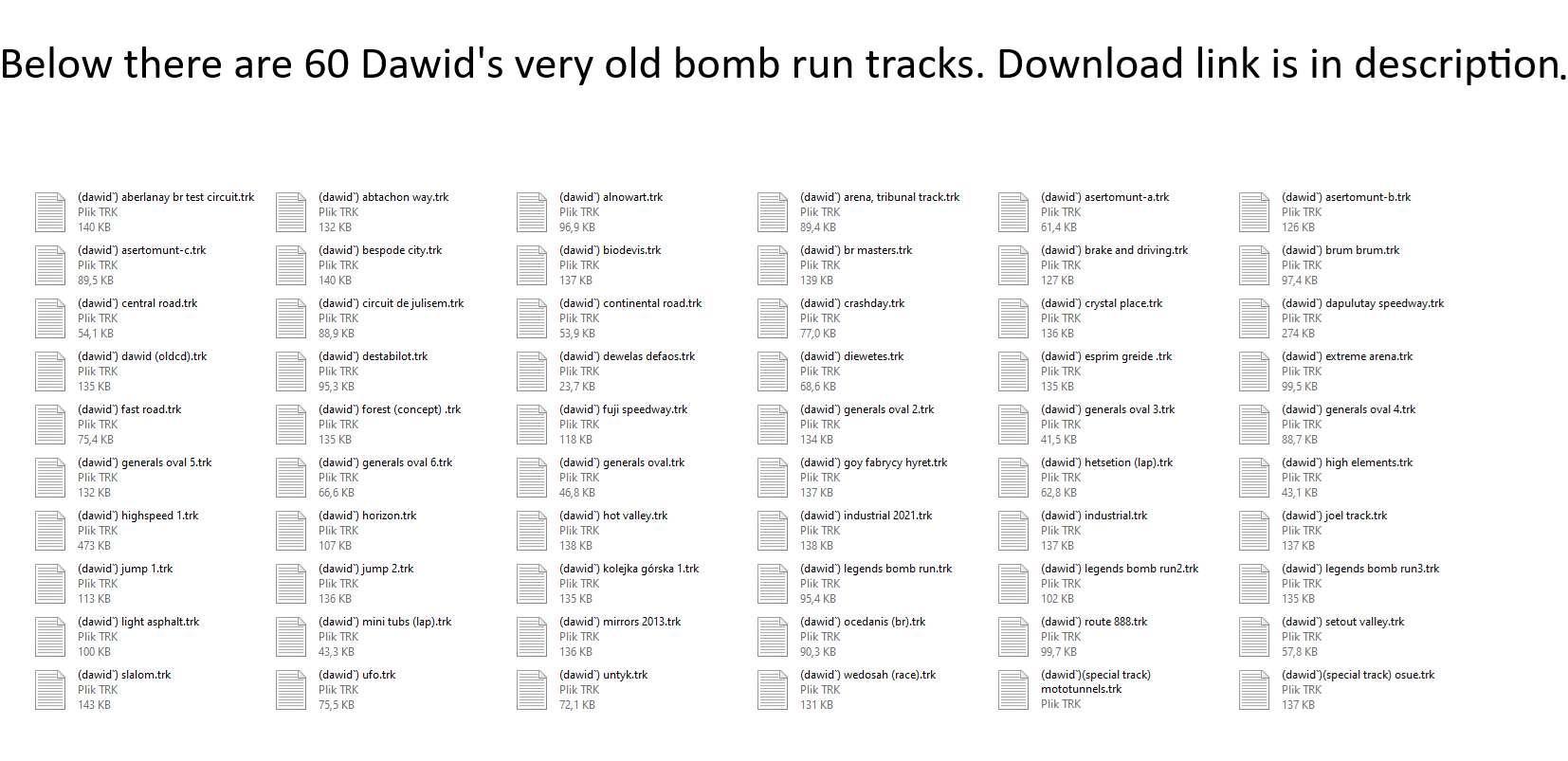 60 Very Old Dawid's Bomb Run Tracks Pack